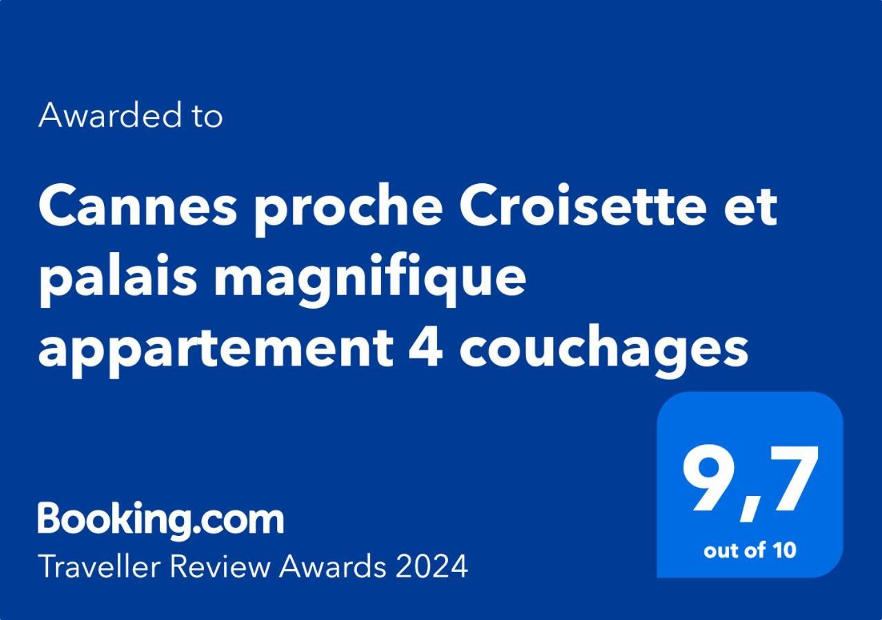 Cannes Proche Croisette Et Palais Magnifique Appartement 4 Couchages Esterno foto